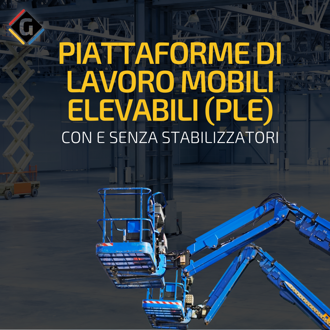 pattaforme di lavoro mobili elevabili - ple -gronchi safety group - progettare per la sicurezza - corsi di formazione in materia di sicurezza in azienda3